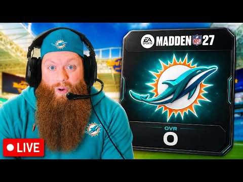 I AM SAVING THE MIAMI DOLPHINS FRANCHISE...maybe | Madden 27 | Dolphins Franchise #3