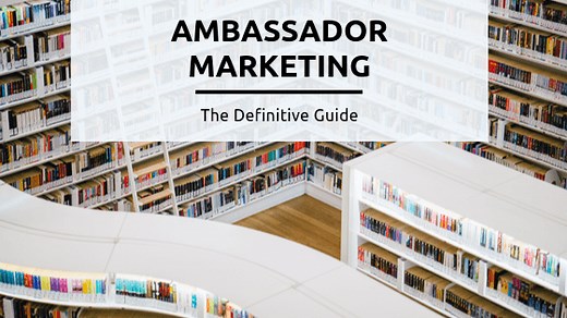 Ambassador Marketing Strategy: Ultimate Guide to Win in 2026