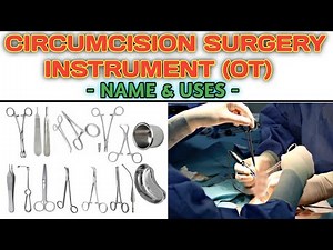 CIRCUMCISION SURGERY INSTRUMENT (OT) || OT INSTRUMENT NAME AND USES ||
