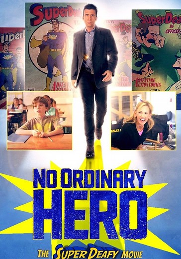 No Ordinary Hero: The SuperDeafy Movie (2013)