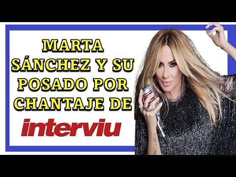 Marta Sánchez y su desnudo forzado por 'chantaje' en 'Interviú' y 'Claro'