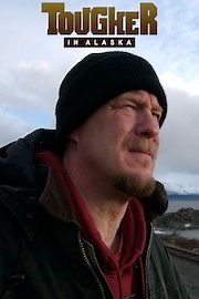 Watch Tougher in Alaska Season 1 Episode 13 - Artic Troopers