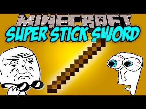 SUPER STICK SWORD MOD - El palo mas poderoso!! - Minecraft mod 1.10.2 Review ESPAÑOL