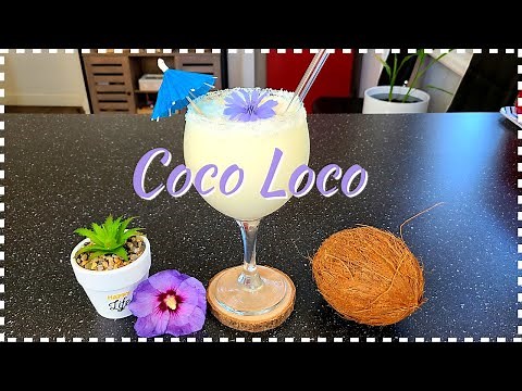 Easy recipe Coco Loco at home | Recette facile de Coco Loco à la maison #cocktail #cocoloco