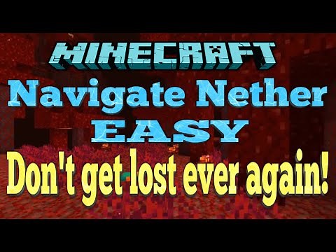 Minecraft Tutorial - Navigate Nether EASY...
