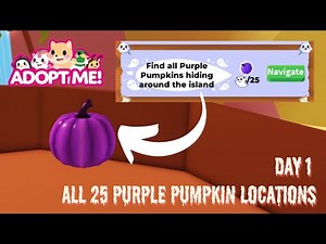 Finding ALL 25 Purple Pumpkins in Adopt Me! (Locations Revealed!) (Easy Guide)DAY 1 /ADOPT ME ROBLOX