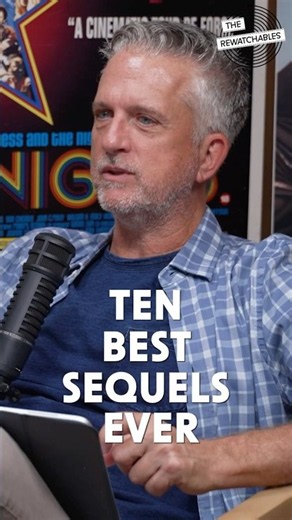 The 10 best sequels ever, according to Bill