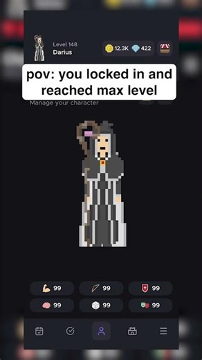 pov: you locked in and reached max level