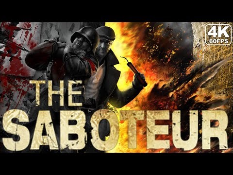 Underrated WW2 Game You’ve Never Played – The Saboteur [4K 60FPS]