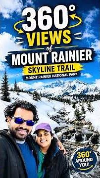 360° Views of Mount Rainier | Skyline Trail | Mount Rainier National Park #usa #nethalk
