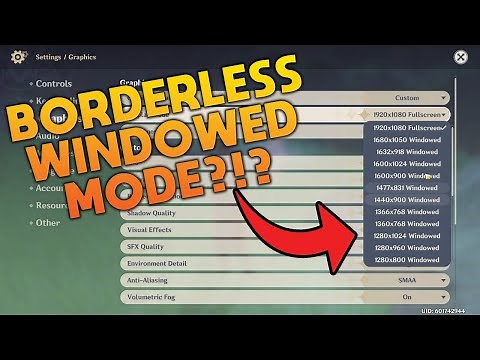 How to play Genshin Impact in Borderless Windowed Mode!
