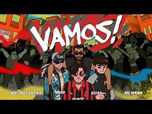 Whisnu Santika, hbrp, KEEBO, MC Spyder - Vamos! (Official Music Video)