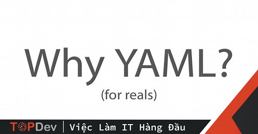 YAML là gì? | TopDev