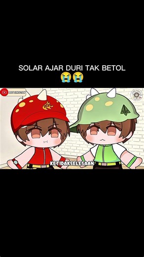 Solar Ajar Duri tak betol... 😭 #boboiboy #animasi #bbbyfanfiction