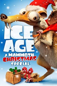 Watch And Download Movie Video Ice Age: A Mammoth Christmas For Free!