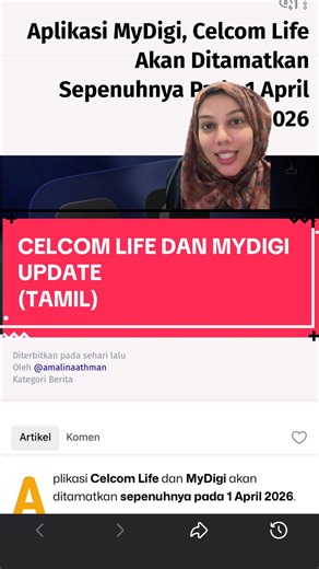 Celcom Life dan MyDigi: Update untuk Pengguna