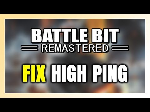 How to FIX BattleBit Remastered High Ping & Packet Loss!