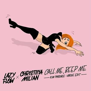 Christina Milian x Lazy Flow - Call Me, Beep Me (Kim Possible - vogue edit)