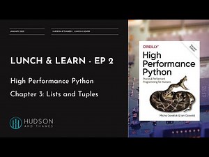 L&L Ep.2: High Performance Python - Lists and Tuples