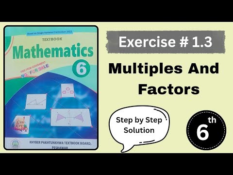 Exercise 1.3 Class 6th Mathematics Solution | Class 6th Mathematics KPK Notes