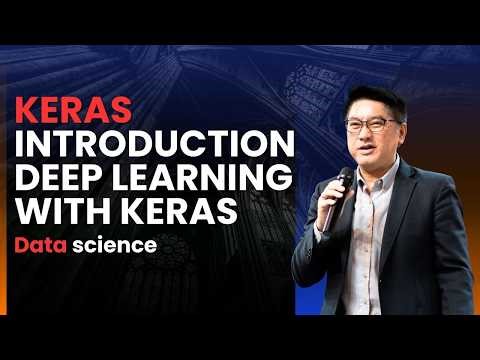 Keras Introduction | Deep Learning with Keras