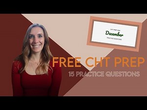 Get ready for the CHT exam! Study with me, 15 free practice questions!
