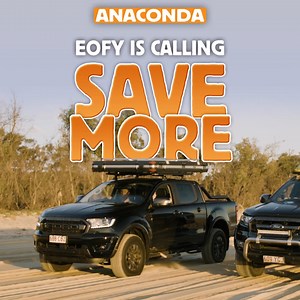 EOFY is calling! 📣 Gear up and save MORE at Anaconda. *T&Cs apply. | Anaconda Stores