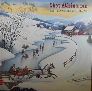 Chet Atkins - East Tennessee Christmas