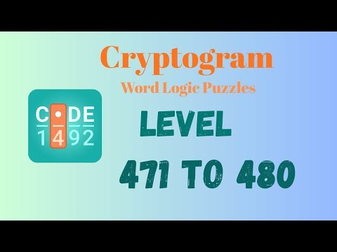 Cryptogram Level 471 - 480 Answer | Cryptogram Puzzle Game Solutions 🔐🧠 | Mini Boss