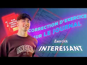 Comptabilité générale : exercice sur le journal + des astuces ( LA FAC/ ENCG /1 Bac ..)