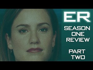 ER Season 1 Review Part 2