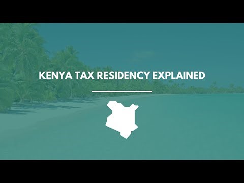 Kenya Tax Residency Explained: How to Qualify, Stay Compliant & Save Taxes (2026 Guide)
