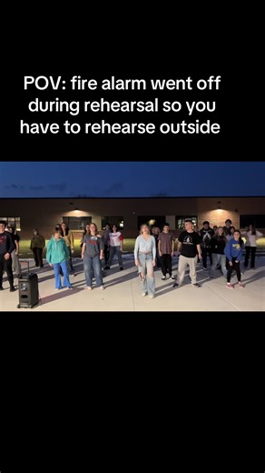 Outdoor Rehearsal During Fire Alarm