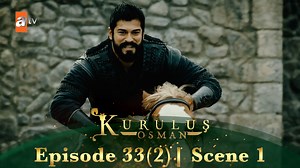 1.3M views · 68K reactions | Kurulus Osman Urdu | Season 2 Episode 33...
