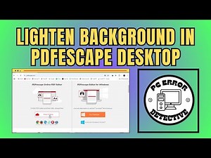 How to Lighten Background in PDFescape Desktop