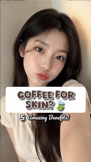 🫘5 Amazing Coffee Skincare Benefits You Need to Know! ☕ #skincare#coffee#shorts