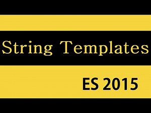 ES6 and Typescript Tutorial - 19 - String Templates