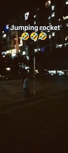 jumping rocket 🤣🤣