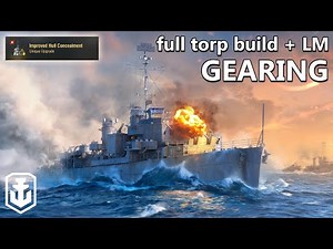 Gearing Legendary Mod Is AMAZING For Torp Builds (World of Warships)
