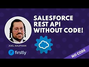 How to integrate Salesforce with any REST API without writing a line of code