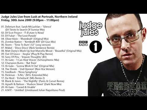 Judge Jules - Live from Lush at Portrush, Northern Ireland 30th June 2000
