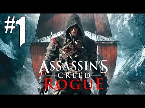 Assassin's Creed Rogue - Playthrough #1 [FR]