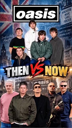 OASIS THEN AND NOW