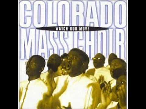 Colorado Mass Choir-Still Have Joy