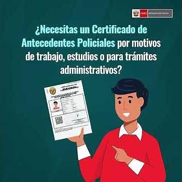 Tramita tu Certificado de Antecedentes Policiales Digital en 7 simples pasos