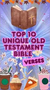 Top 10 Unique Old Testament Bible Verses 📖 | Hidden Gems You’ve Never Heard