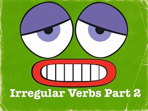 Irregular Verbs, Part 2