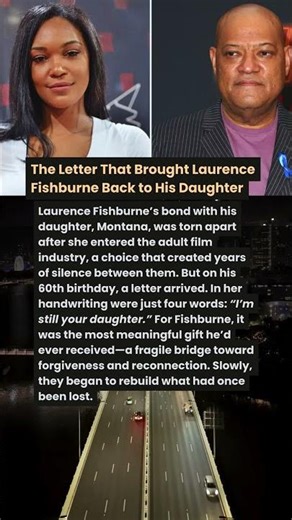The Letter That Brought Laurence Fishburne Back to His Daughter