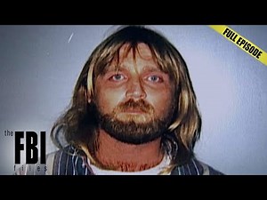 The Chilling Manhunt for Serial Killer Glenn Rogers | The FBI Files - Season 3 Episode 12