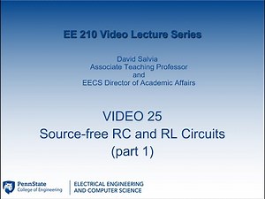 EE 210 lecture 25 Source free RC and RL Circuits part 1